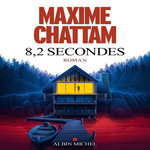 8,2 SECONDES, Chattam Maxime
