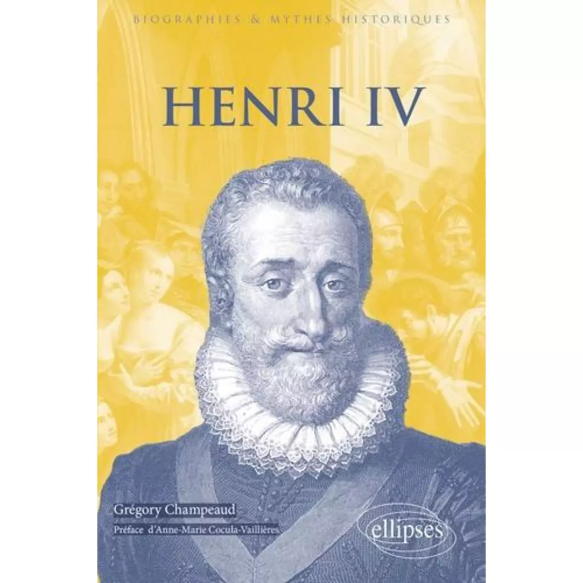  HENRI IV, Champeaud Grégory