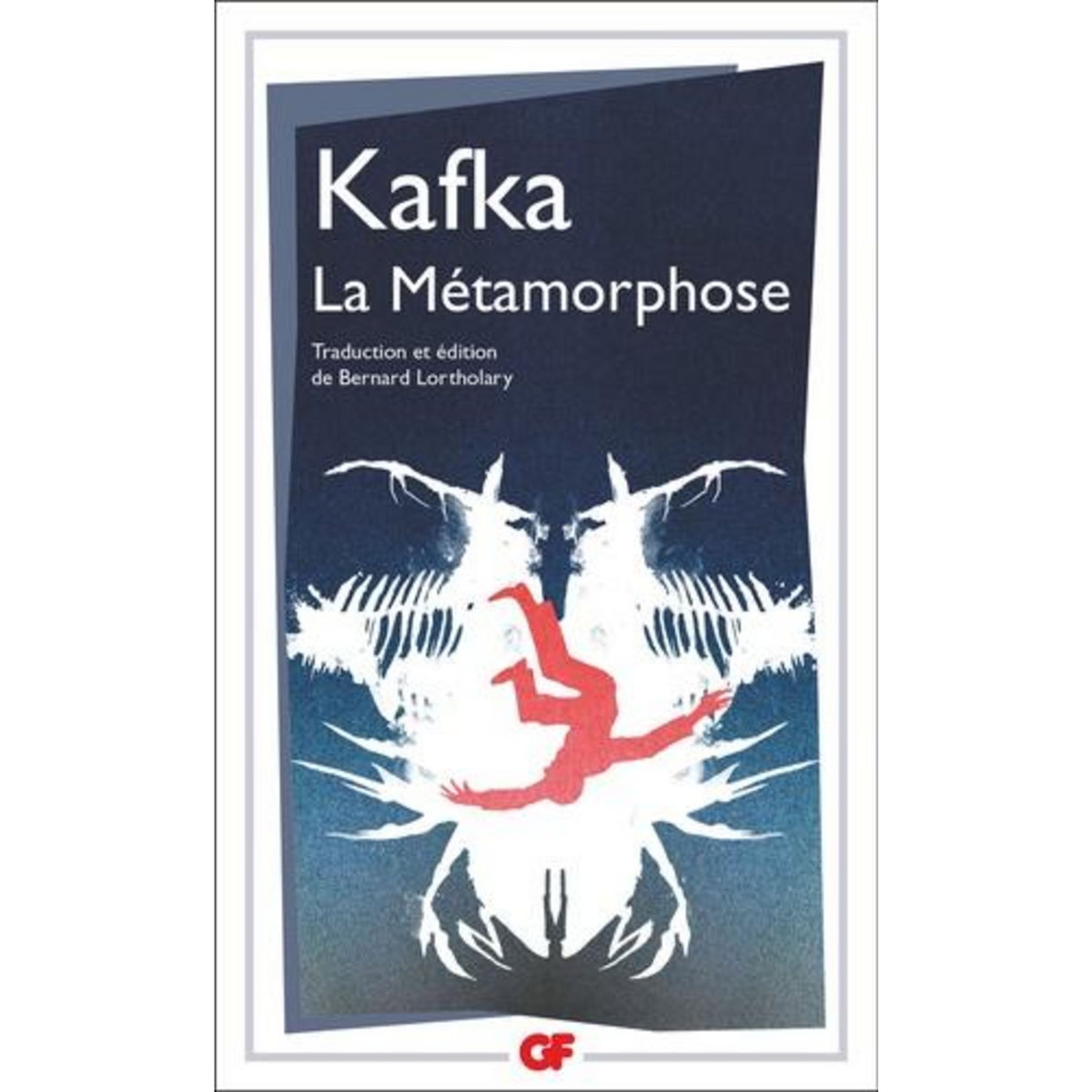 LA METAMORPHOSE, Kafka Franz
