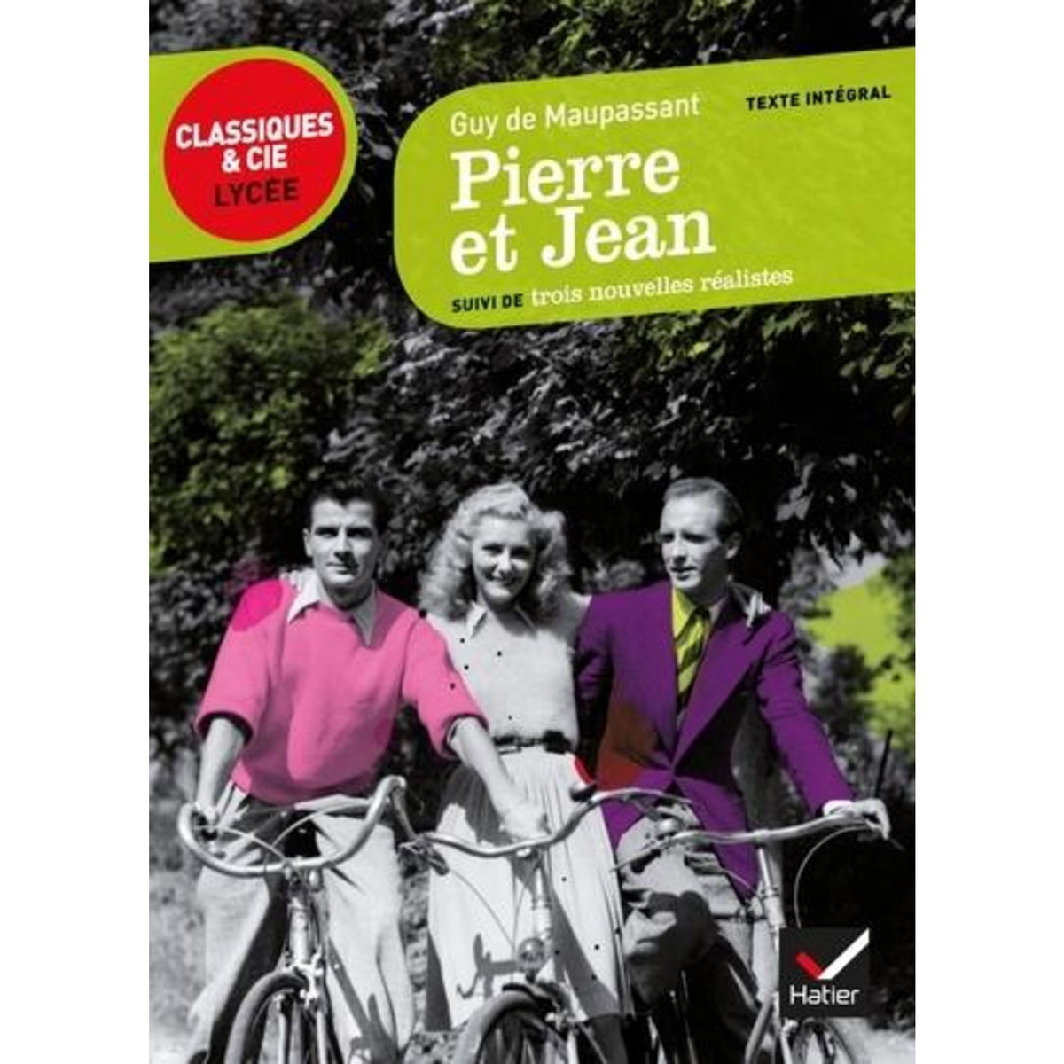 PIERRE ET JEAN. SUIVI DE TROIS NOUVELLES REALISTES, Maupassant Guy de