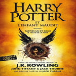 HARRY POTTER : HARRY POTTER ET L'ENFANT MAUDIT. PARTIES 1 ET 2, Rowling J.K.