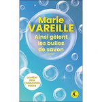 AINSI GELENT LES BULLES DE SAVON, Vareille Marie