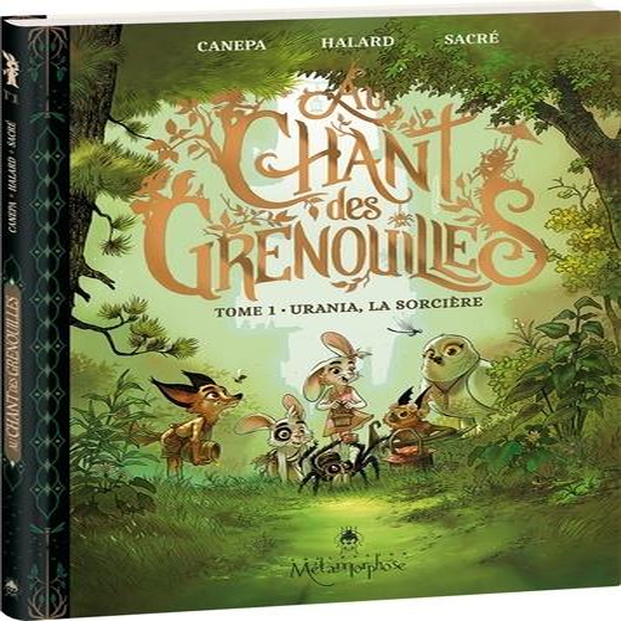 AU CHANT DES GRENOUILLES TOME 1 : URANIA, LA SORCIERE, Canepa Barbara