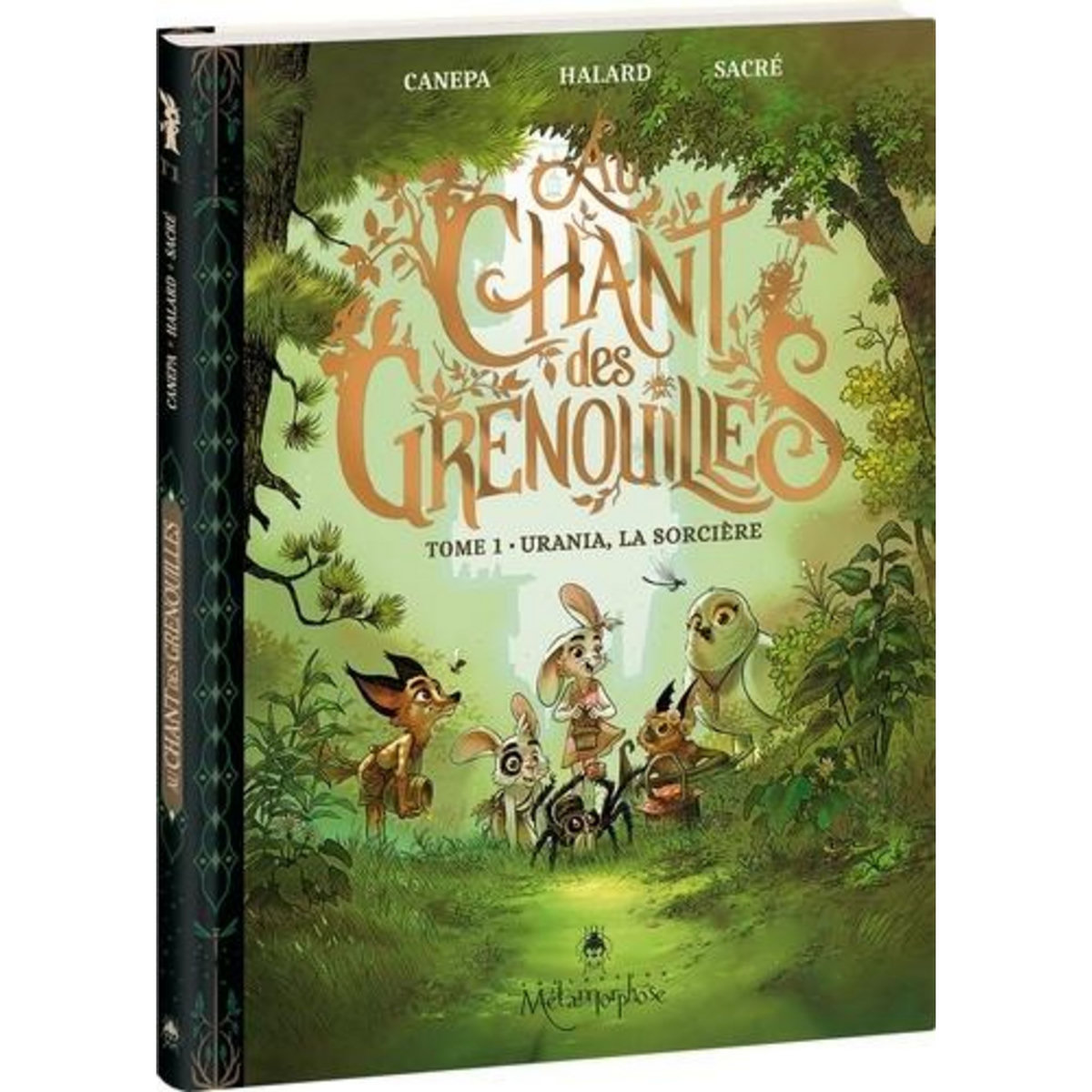 AU CHANT DES GRENOUILLES TOME 1 : URANIA, LA SORCIERE, Canepa Barbara
