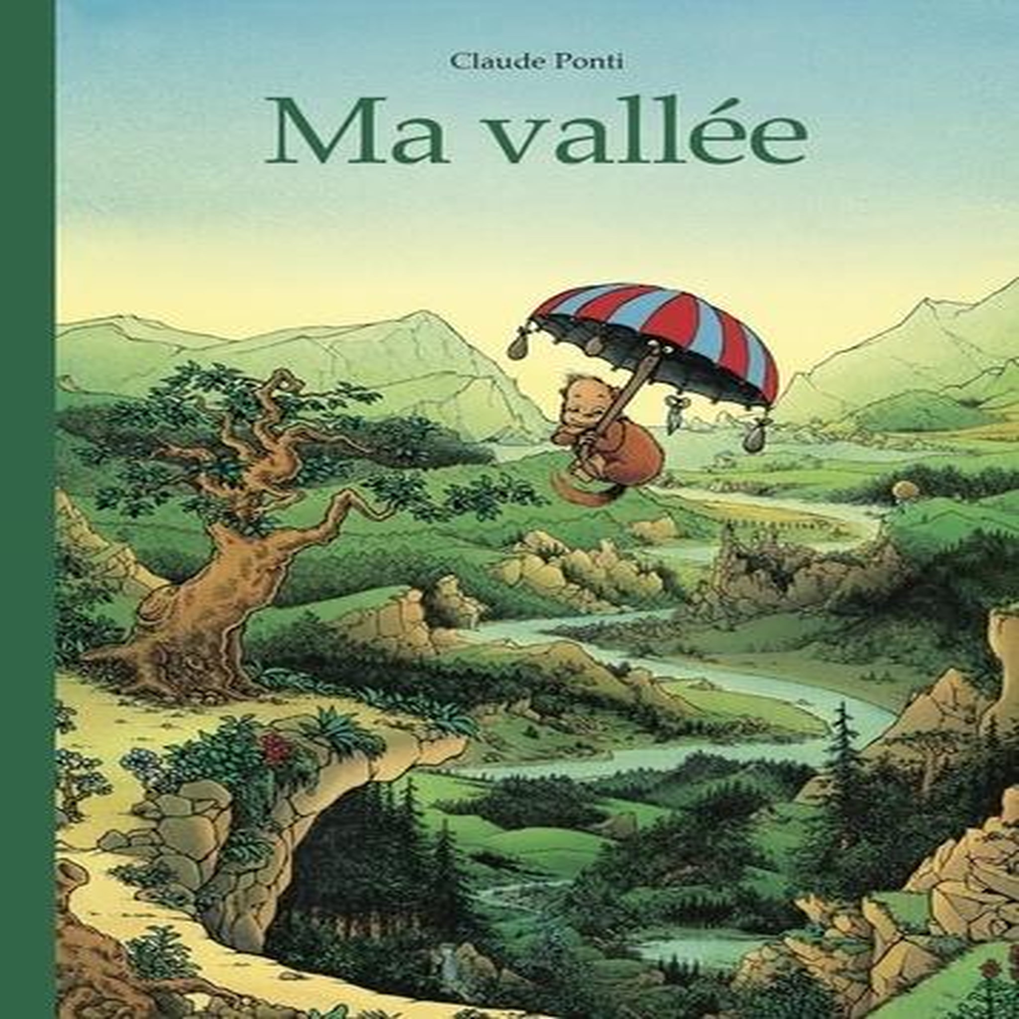 MA VALLEE, Ponti Claude