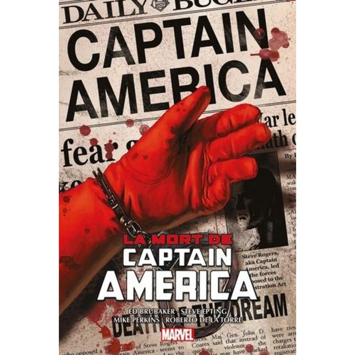 CAPTAIN AMERICA TOME 2 : LA MORT DE CAPTAIN AMERICA, Brubaker Ed