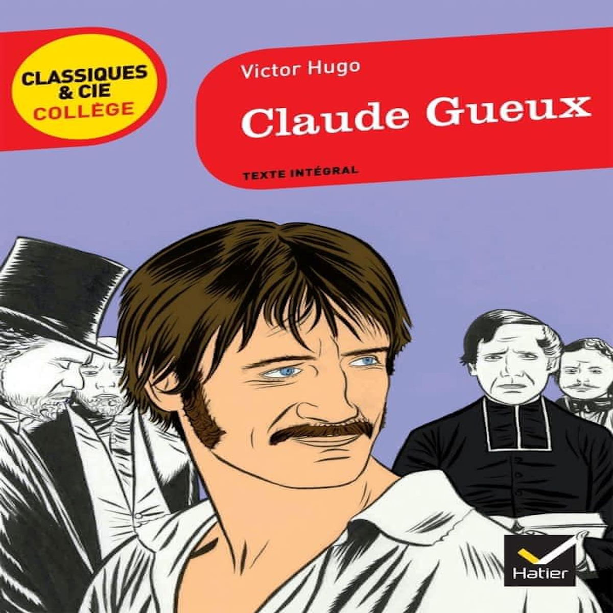 CLAUDE GUEUX. 1834, Hugo Victor