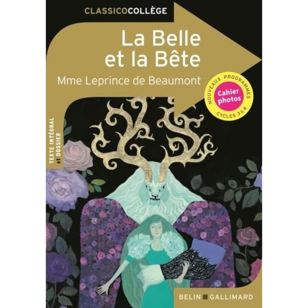 LA BELLE ET LA BETE, Leprince de Beaumont Jeanne-Marie