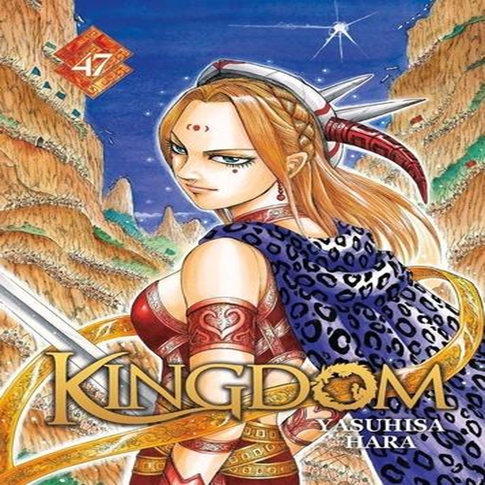 KINGDOM TOME 47 , Yasuhisa Hara
