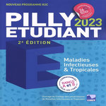 PILLY ETUDIANT. MALADIES INFECTIEUSES & TROPICALES, EDITION 2023, CMIT