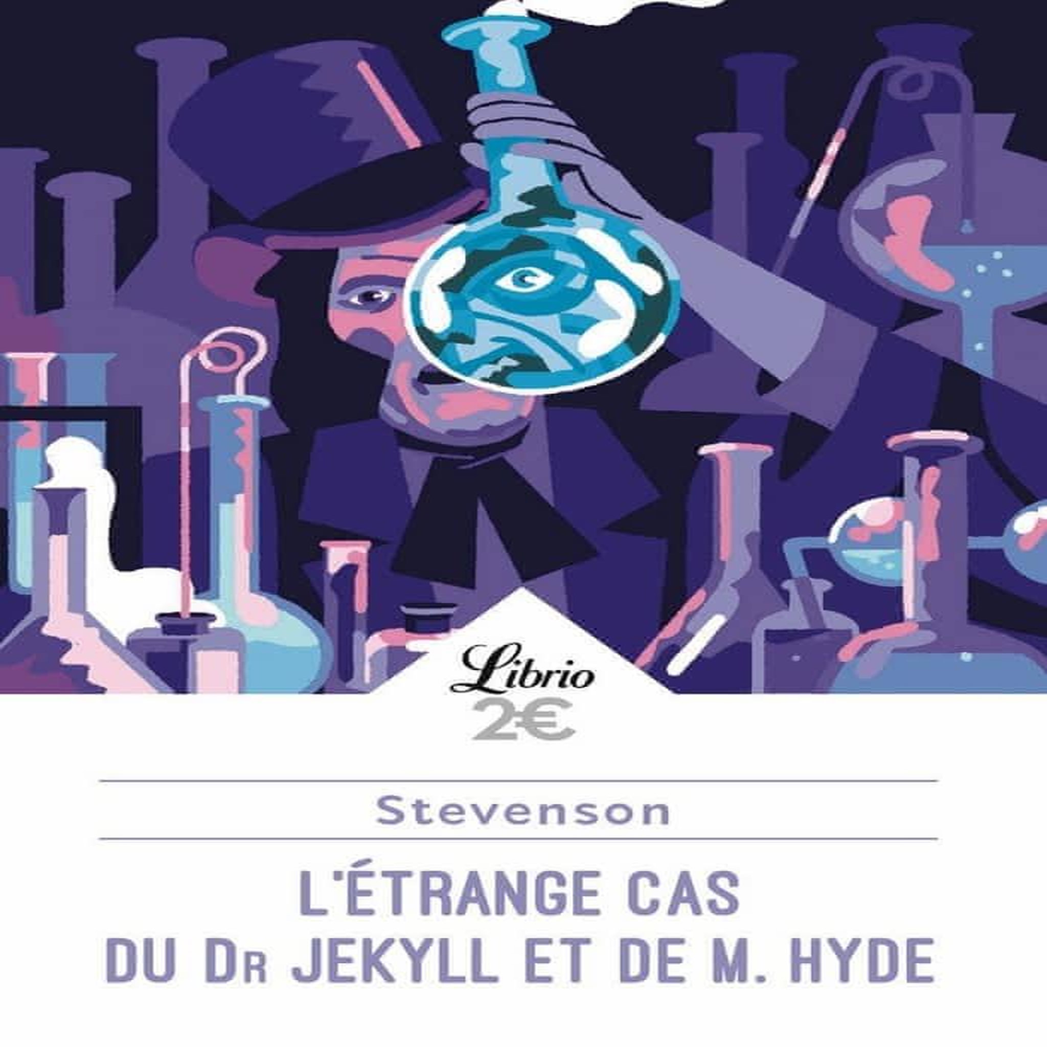 L'ETRANGE CAS DU DR JEKYLL ET DE M. HYDE, Stevenson Robert Louis