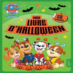 MON LIVRE D'HALLOWEEN LA PAT' PATROUILLE. 50 STICKERS, Nickelodeon