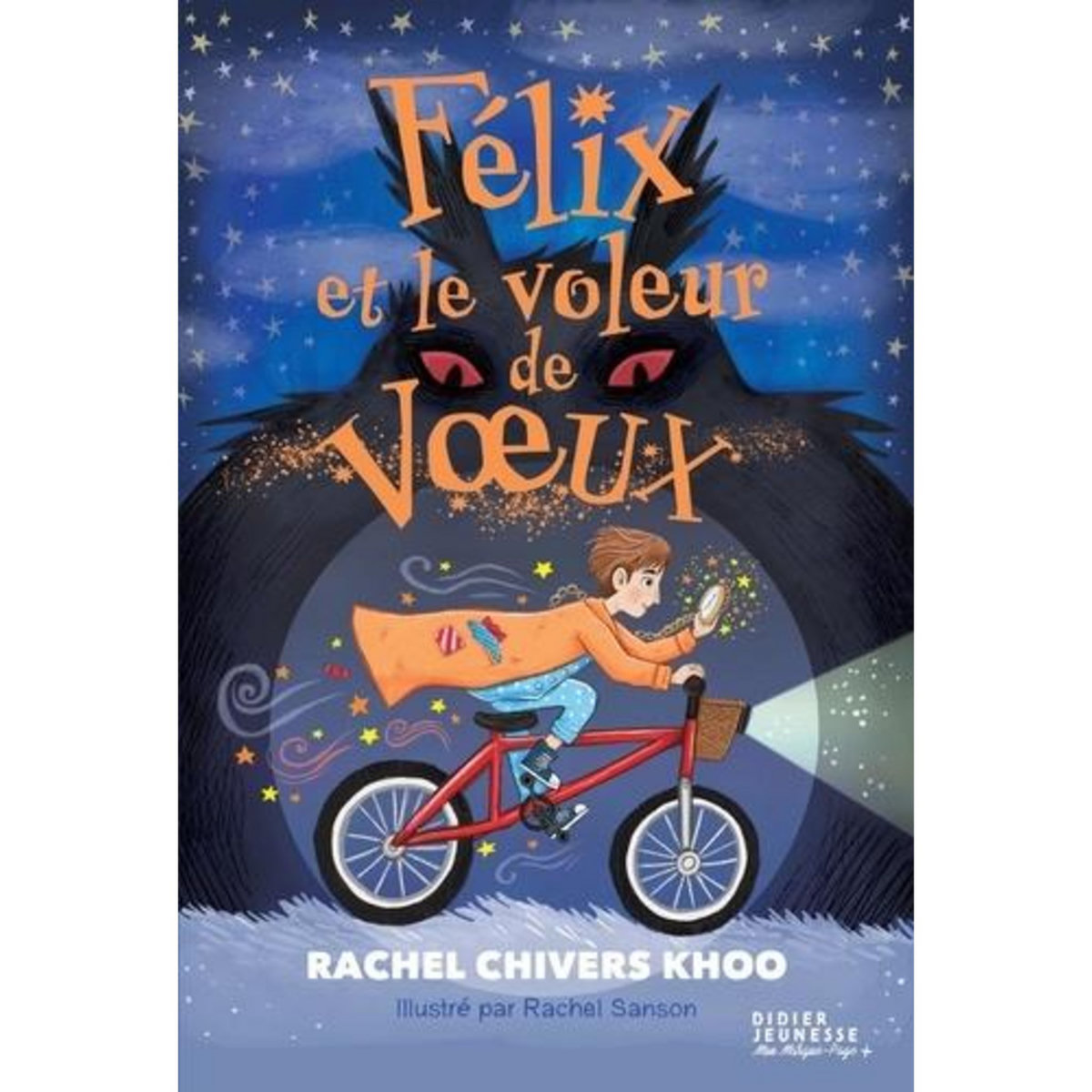 FELIX ET LE VOLEUR DE VOEUX, Chivers Khoo Rachel