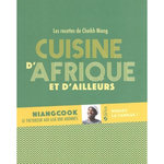 CUISINE D'AFRIQUE ET D'AILLEURS, Niang Cheikh