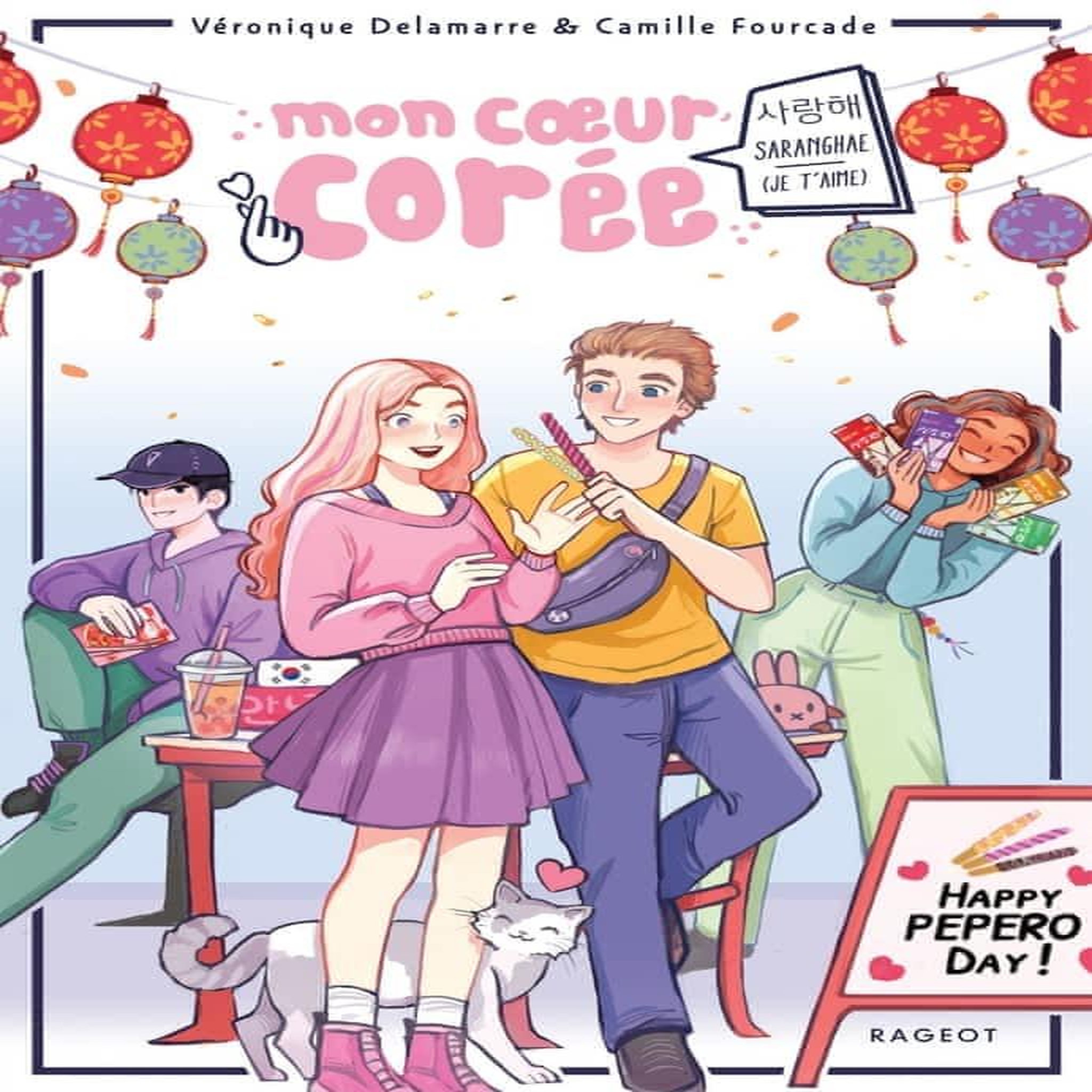 MON COEUR COREE : SARANGHAE (JE T'AIME), Delamarre Véronique