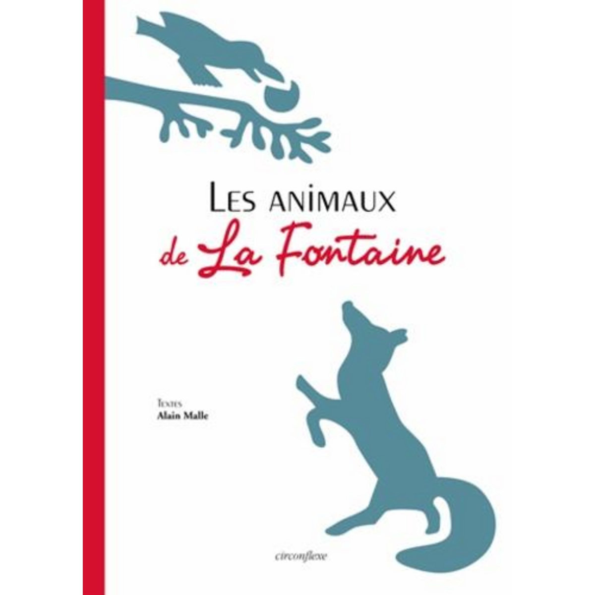 LES ANIMAUX DE LA FONTAINE, Malle Alain