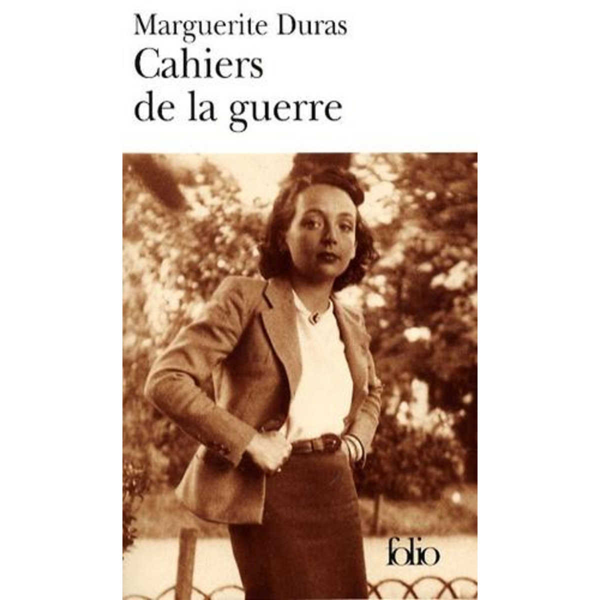 CAHIERS DE LA GUERRE ET AUTRES TEXTES, Duras Marguerite