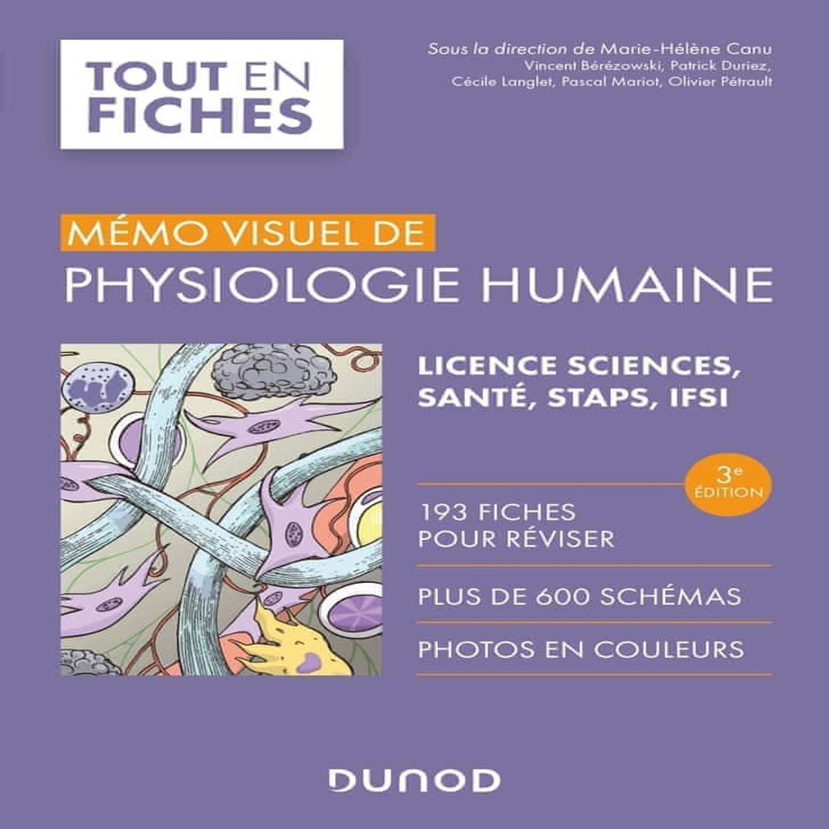 MEMO VISUEL DE PHYSIOLOGIE HUMAINE. 3E EDITION, Canu Marie-Hélène