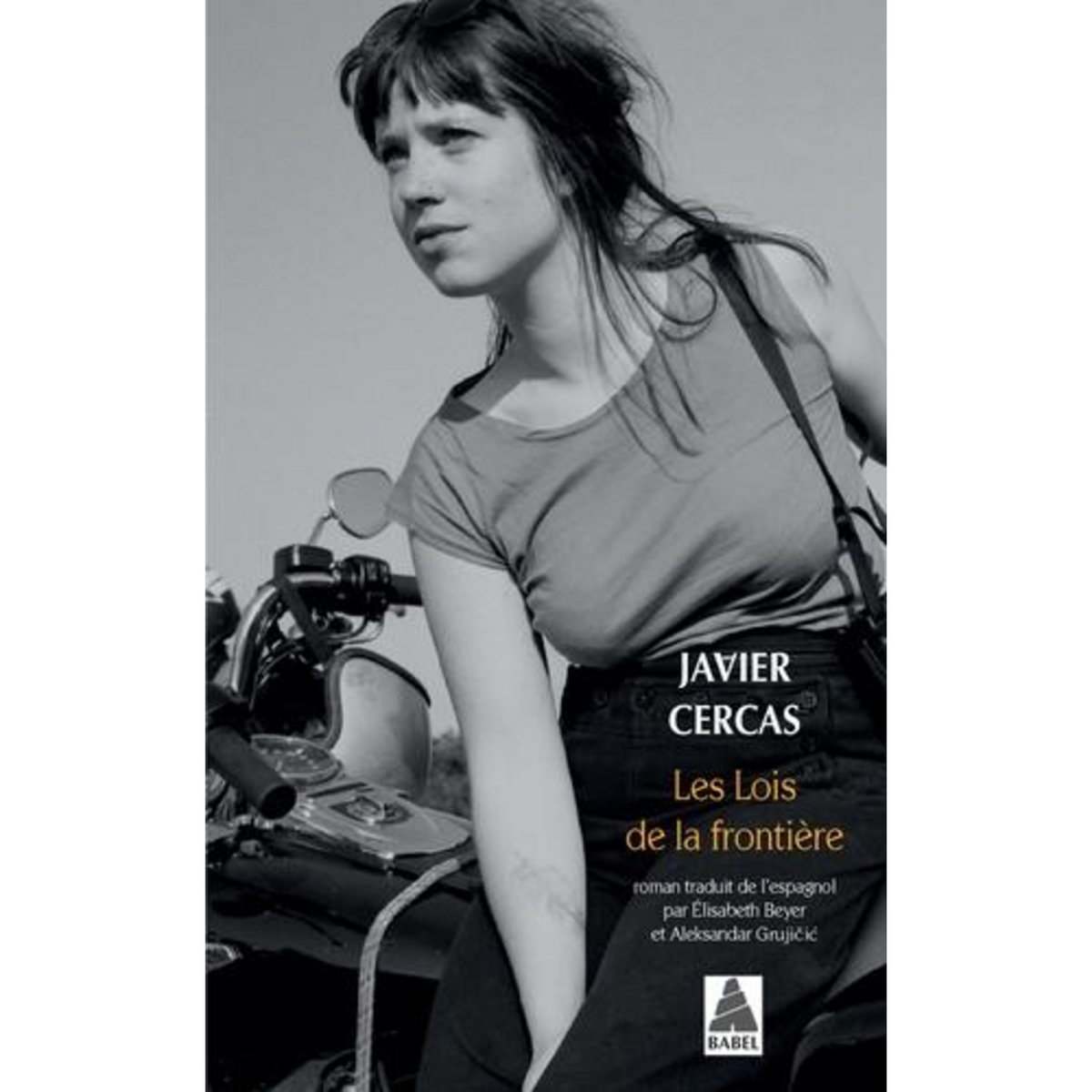LES LOIS DE LA FRONTIERE, Cercas Javier