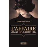 L'AFFAIRE AGATHA CHRISTIE, Gramont Nina de