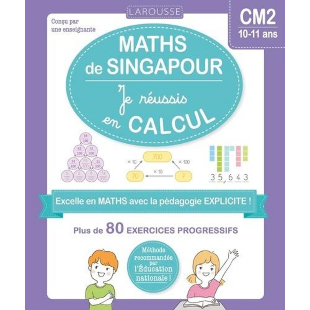 MATHS DE SINGAPOUR : JE REUSSIS EN CALCULS CM2, Urvoy Delphine