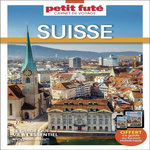 SUISSE. EDITION 2025, Petit Futé