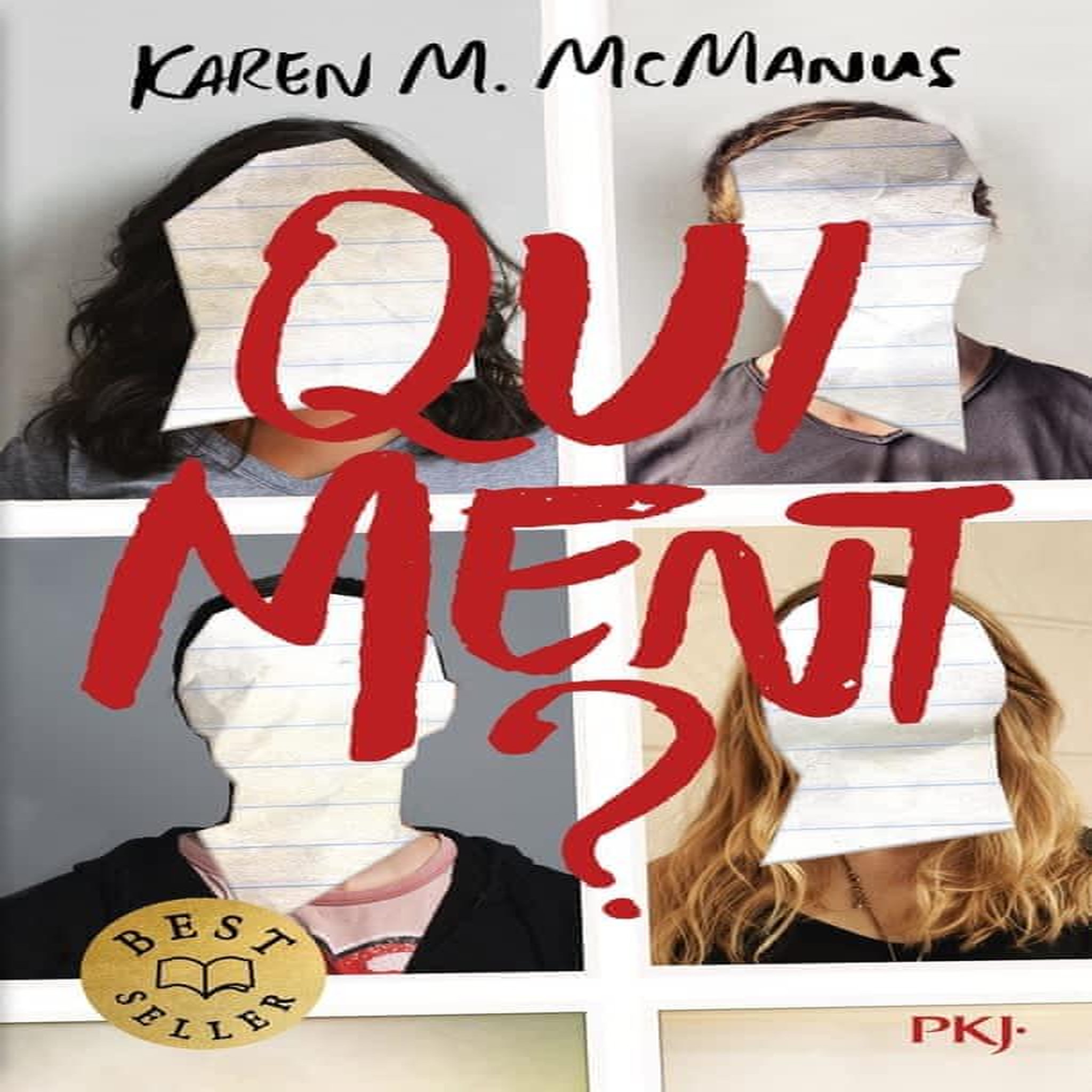 QUI MENT ?, McManus Karen M.