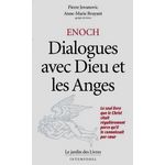 ENOCH : DIALOGUES AVEC DIEU ET LES ANGES, Bruyant Anne-Marie