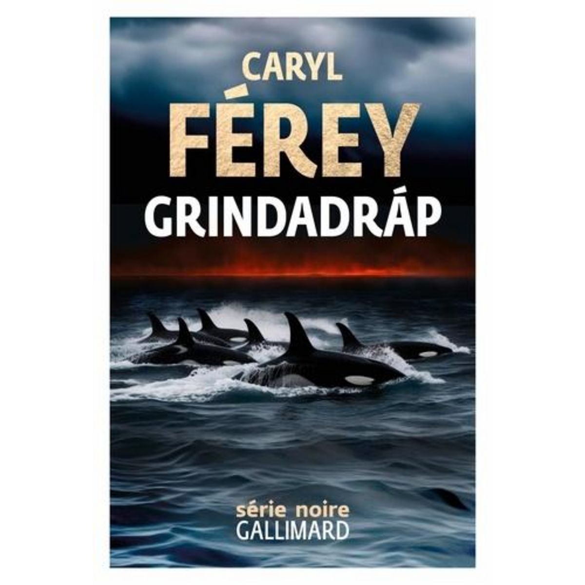 GRINDADRAP, Férey Caryl