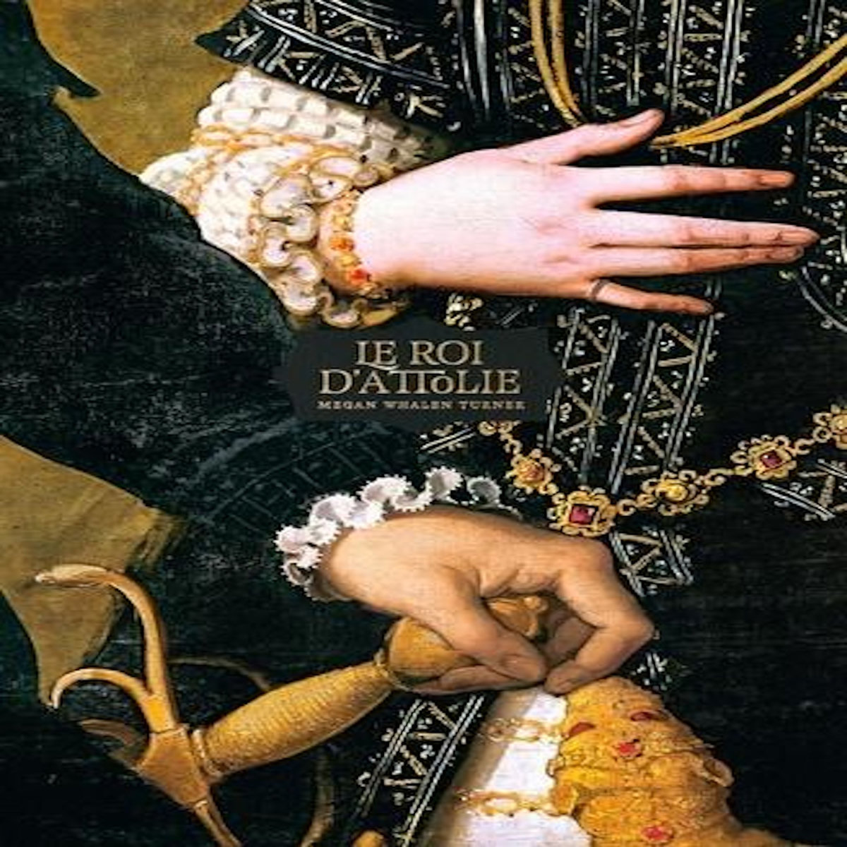 LE VOLEUR DE LA REINE TOME 3 : LE ROI D'ATTOLIE. SUIVI DE LA NOUVELLE LA TAVERNE, Whalen Turner Megan