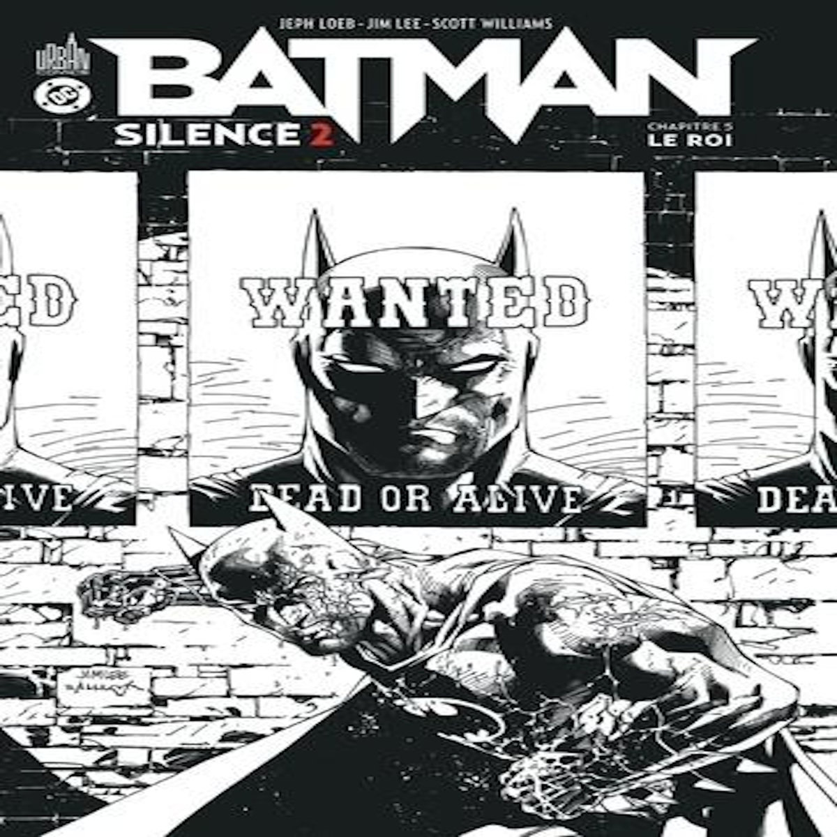 BATMAN SILENCE 2 TOME 5 : LE ROI, Loeb Jeph