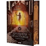 LES GARDIENS DE LA CITADELLE TOME 2 : LE SECRET DE XEIN. EDITION COLLECTOR, Gallego Laura