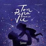 TON PAPA POUR LA VIE, Donon Marion