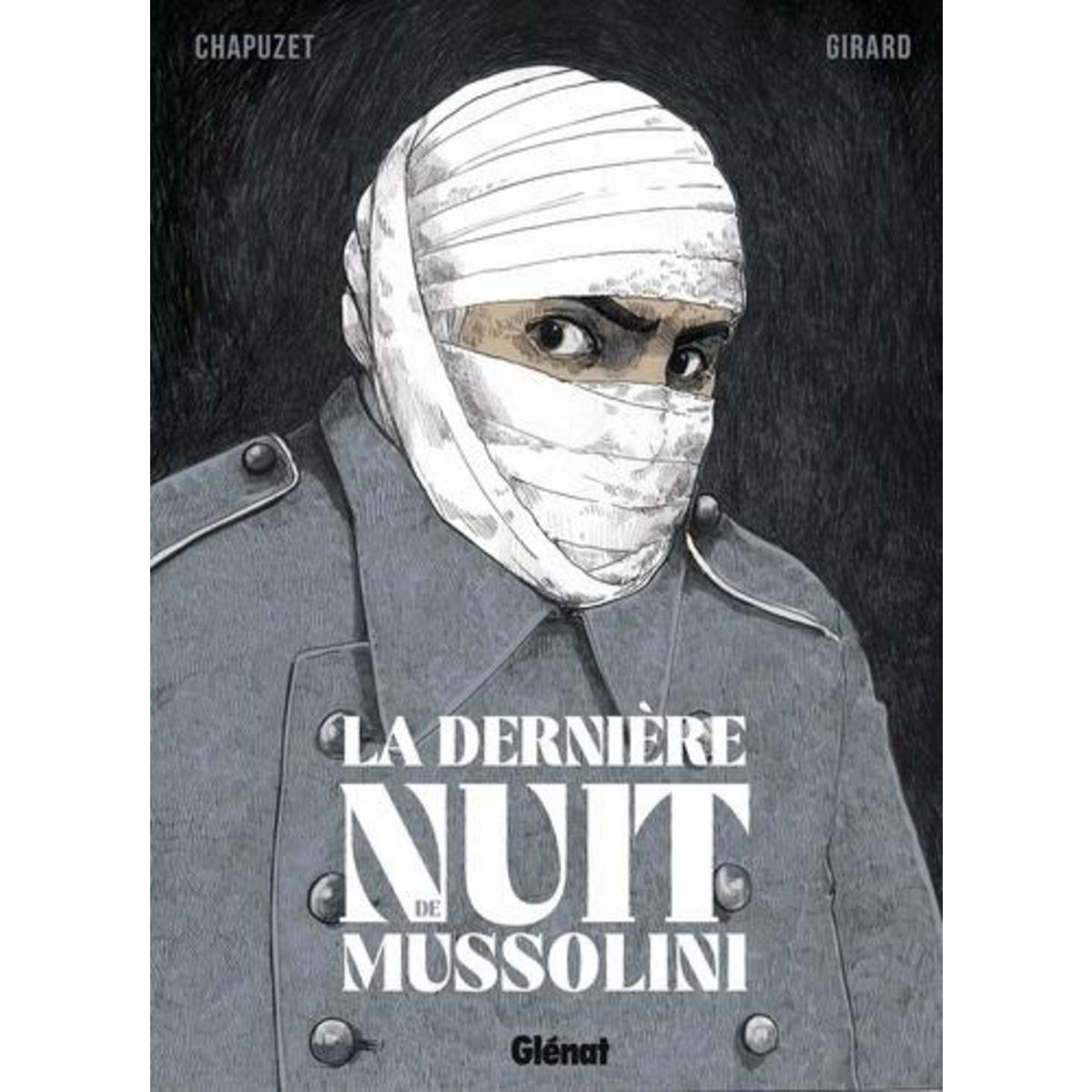 LA DERNIERE NUIT DE MUSSOLINI, Chapuzet Jean-Charles