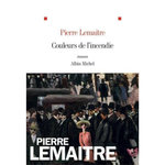 LES ENFANTS DU DESASTRE : COULEURS DE L'INCENDIE, Lemaitre Pierre