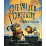 CHEVALIER CHOUETTE ET PETITE OISELLE, Denise Christopher