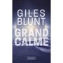  GRAND CALME, Blunt Giles