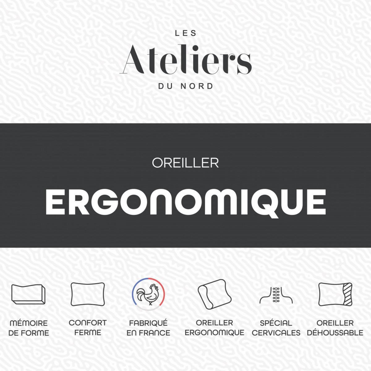 ATELIERS DU NORD Oreiller Ergonomique Mémoire de forme