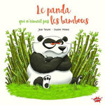 LE PANDA QUI N'AIMAIT PAS LES BAMBOUS, Tartine Jean