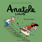 ANATOLE LATUILE TOME 4 : RECORD BATTU !, Didier Anne