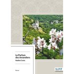 LE PARFUM DES AMANDIERS, Costa Nadine