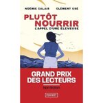 PLUTOT NOURRIR. L'APPEL D'UNE ELEVEUSE, Osé Clément