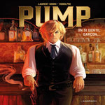 PUMP TOME 1 : UN SI GENTIL GARCON..., Rodolphe