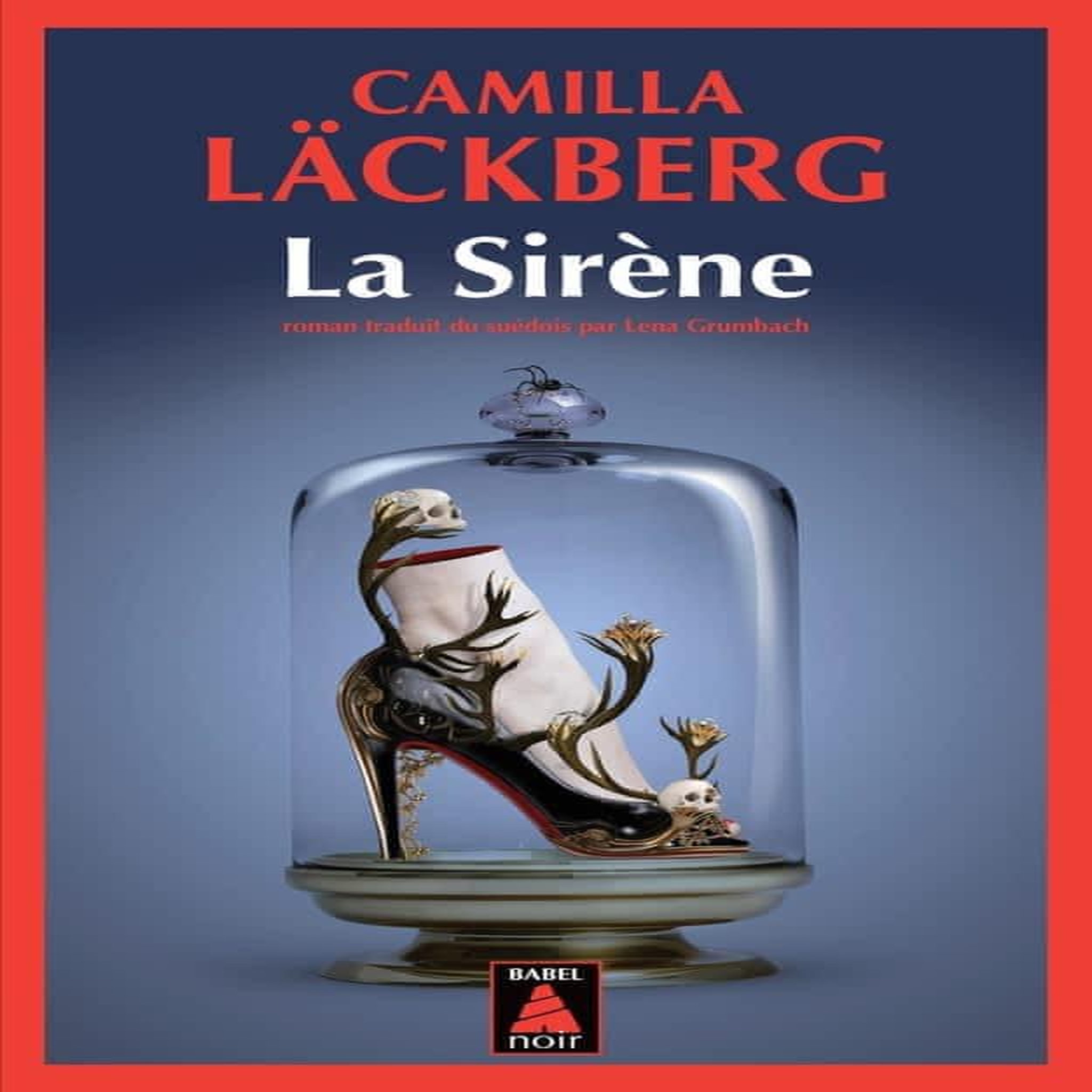 LA SIRENE, Läckberg Camilla