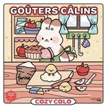 GOUTERS CALINS. COZY COLO, Berrurriii