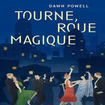 TOURNE, ROUE MAGIQUE, Powell Dawn