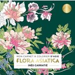 FLORA ASIATICA, Carratiè Inès