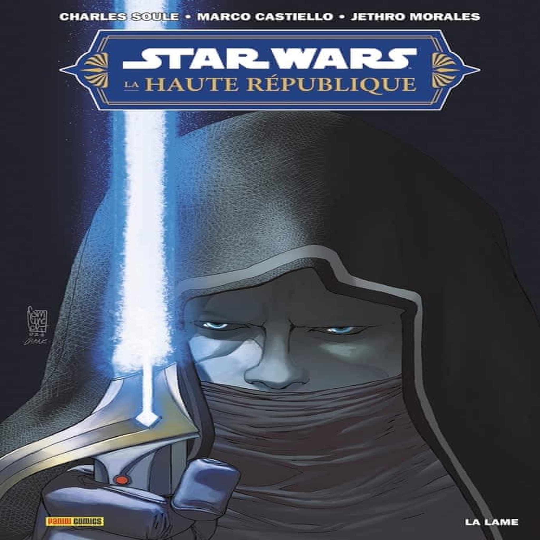 STAR WARS - LA HAUTE REPUBLIQUE PHASE 2 : LA LAME, Soule Charles