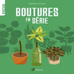 BOUTURES EN SERIE, Sasias Gérard