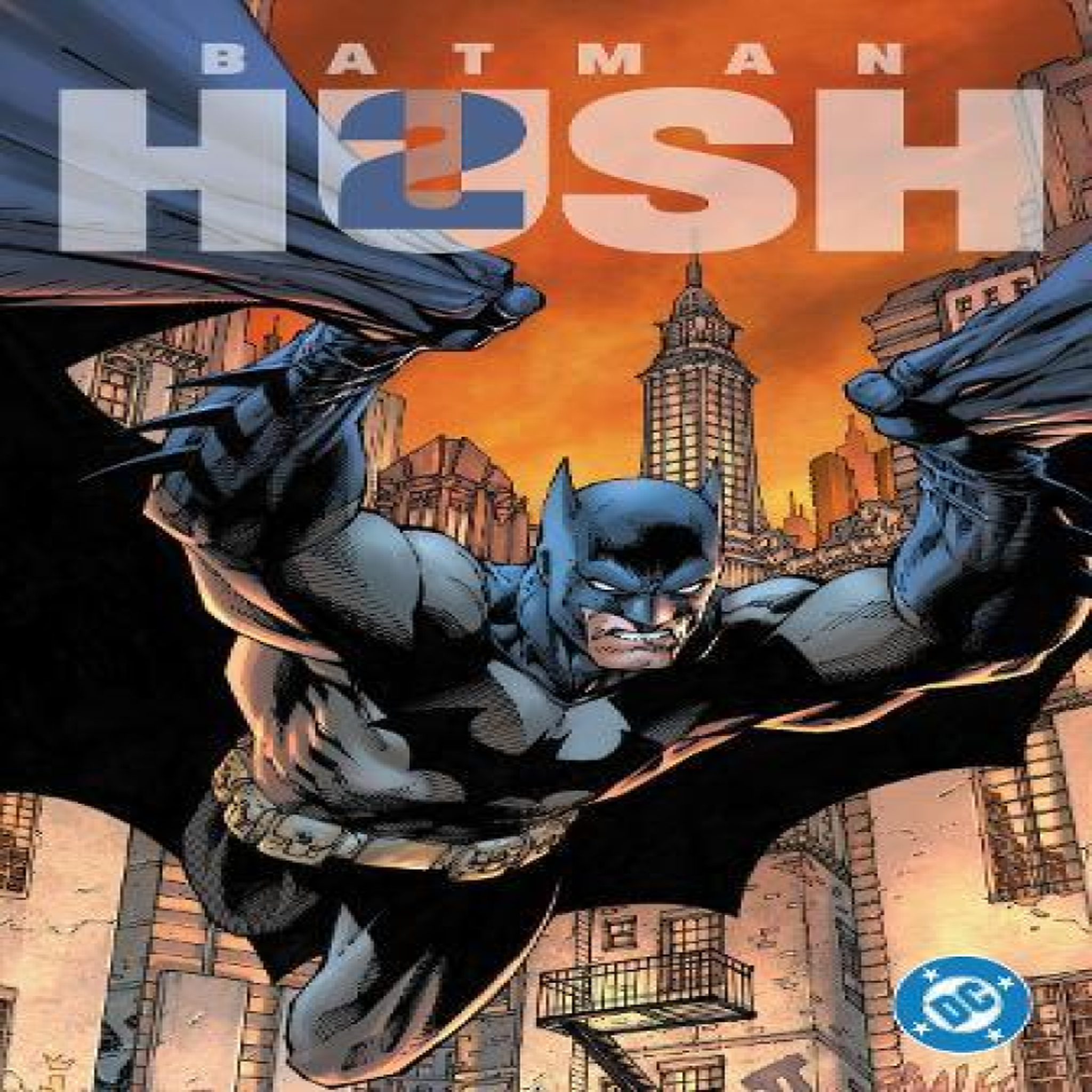 LIVRES Batman: HUSH 2 - Jeph Loeb